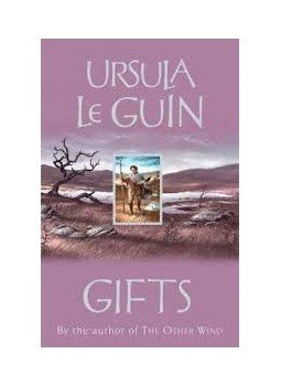 Ursula K. le Guin - Gifts Ursula K. le Guin - Gifts, null 2005 antikvár könyv