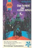 ECKE, WOLFGANG - Das Schloß der roten Affen