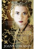 HICKSON, JOANNA - The Agincourt Bride