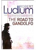 Robert Ludlum - The Road to Gandolfo