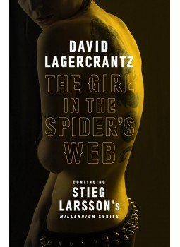LAGERCRANTZ, DAVID - The Girl in the Spider's Web LAGERCRANTZ, DAVID - The Girl in the Spider's Web, null 2015 antikvár könyv