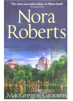 Nora Roberts - The MacGregor Grooms, null 2014 antikvár könyv