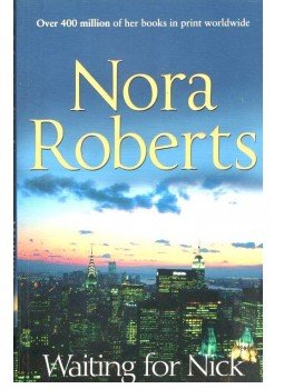 Nora Roberts - Waiting for Nick Nora Roberts - Waiting for Nick, null 2014 antikvár könyv
