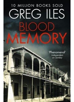 Greg Iles - Blood Memory Greg Iles - Blood Memory, null 2014 antikvár könyv