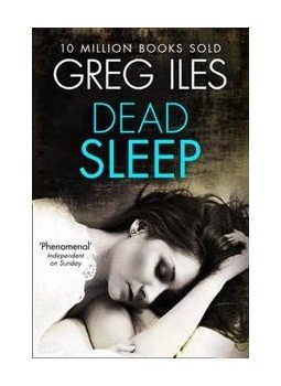 Greg Iles - Dead Sleep Greg Iles - Dead Sleep, null 2014 antikvár könyv