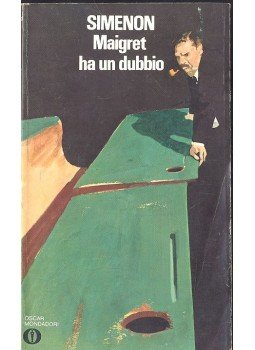 Georges Simenon - Maigret ha un dubbio Georges Simenon - Maigret ha un dubbio, null 1973 antikvár könyv