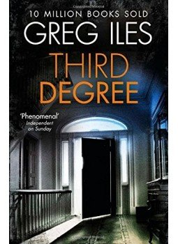 Greg Iles - Third Degree Greg Iles - Third Degree, null 2014 antikvár könyv