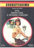 Villiers, Gérard de - Sas: Maratona a Spanish Harlem