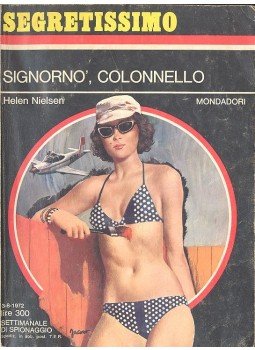 Nielsen, Helen - Signornó, colonnello Nielsen, Helen - Signornó, colonnello, null 1971 antikvár könyv