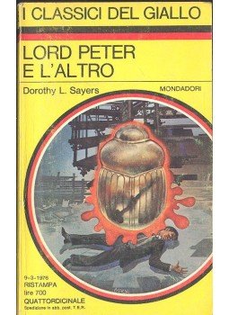 L. Sayers, Dorothy - Lord Peter e l'altro L. Sayers, Dorothy - Lord Peter e l'altro, null 1976 antikvár könyv