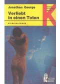 GEORGE, JONATHAN - Verliebt in einen Toten