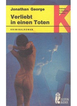 GEORGE, JONATHAN - Verliebt in einen Toten GEORGE, JONATHAN - Verliebt in einen Toten, null 1973 antikvár könyv