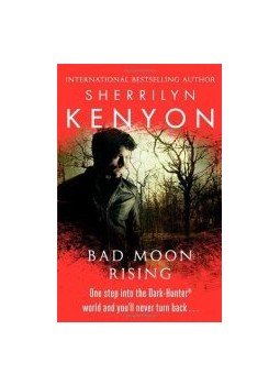 Sherrilyn Kenyon - Bad Moon Rising Sherrilyn Kenyon - Bad Moon Rising, null 2012 antikvár könyv