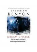 Sherrilyn Kenyon - Dream Chaser