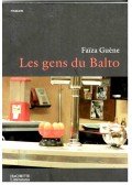 Guéne, Faiza - Les gens du Balto
