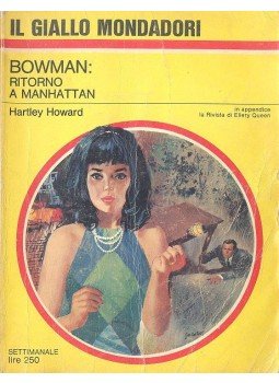 HOWARD, HARTLEY - Bowman: ritorno a Manhattan HOWARD, HARTLEY - Bowman: ritorno a Manhattan, null 1967 antikvár könyv