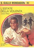 PHILIPS, JUDSON - L'estate della violenza