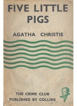Agatha Christie - Five Little Pigs Agatha Christie - Five Little Pigs, null 1945 antikvár könyv