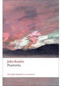Ruskin, John - Praeterita