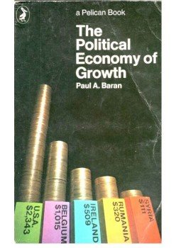 BARAN, PAUL A. - The Political Economy of Growth, null 1988 antikvár könyv