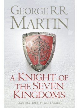 George R. R. Martin - A Knight of the Seven Kingdoms George R. R. Martin - A Knight of the Seven Kingdoms, null 2015 antikvár könyv