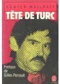 Wallraff, Günter - Tête de turc