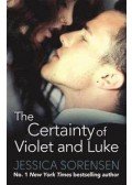 Jessica Sorensen - The Certainty of Violet and Luke