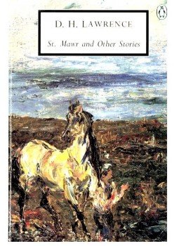 LAWRENCE, D.H. - St. Mawr and Other Stories LAWRENCE, D.H. - St. Mawr and Other Stories, null 2005 antikvár könyv