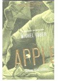 Faber, Michel - The Apple