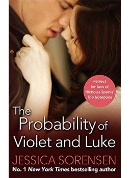 Jessica Sorensen - The Probability of Violet and Luke Jessica Sorensen - The Probability of Violet and Luke, null 2015 antikvár könyv