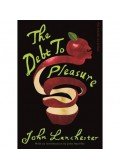 LANCHESTER, JOHN - BANVILLE, JOHN (INTRODUCTION) - The Debt To Pleasure