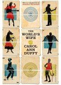 DUFFY, CAROL ANN - WINTERSON, JEANETTE (INTRODUCTION) - The World's Wife