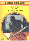 Wilcox, Collin - Sarai la terza vittima
