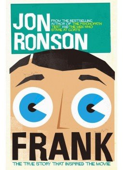 Jon Ronson - Frank: The True Story that Inspired the Movie, null 2014 antikvár könyv