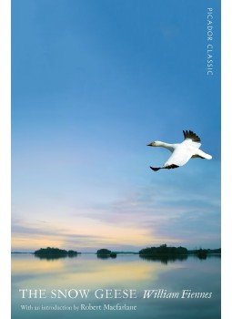 FIENNES, WILLIAM - MACFARLANE, ROBERT (INTRODUCTION) - The Snow Geese FIENNES, WILLIAM - MACFARLANE, ROBERT (INTRODUCTION) - The Snow Geese, null 2015 antikvár könyv
