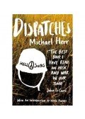 HERR, MICHAEL - POWERS, KEVIN (INTRODUCTION) - Dispatches
