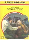 Wilcox, Collin - Giochi di potere