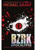 Michael Grant - Bzrk Apocalypse