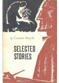 Sir Arthur Conan Doyle - Selected Stories