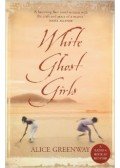 GREENWAY, ALICE - White Ghost Girls