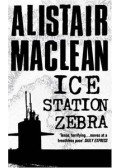 MACLEAN, ALISTAIR - Ice Station Zebra