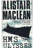 Alistair MacLean - HMS Ulysses