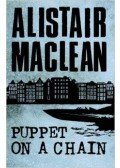 MACLEAN, ALISTAIR - Puppet on a Chain
