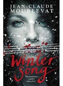 MOURLEVAT, JEAN-CLAUDE - Winter Song, null 2013 antikvár könyv
