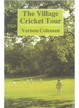 COLEMAN, VERNON - The Village Cricket Tour COLEMAN, VERNON - The Village Cricket Tour, Barnstable 2008 antikvár könyv