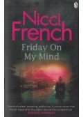 Nicci French - Friday On My Mind