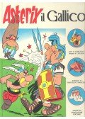 GOSCINNY, RENÉ - UDERZO, ALBERT - Asterix il Gallico