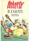 GOSCINNY, RENÉ - UDERZO, ALBERT - Asterix e i Goti