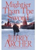 Jeffrey Archer - Mightier than the Sword