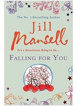 Jill Mansell - Falling for You Jill Mansell - Falling for You, null 2009 antikvár könyv